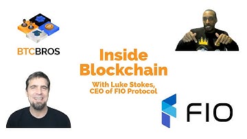 Inside Blockchain | Luke Stokes - FIO Protocol