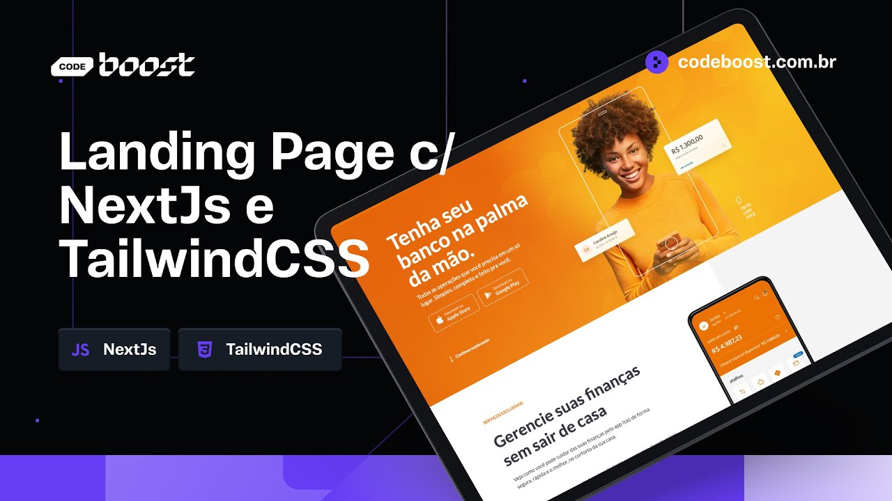 Desenvolvendo uma landing Page em NextJs c/ Tailwind CSS