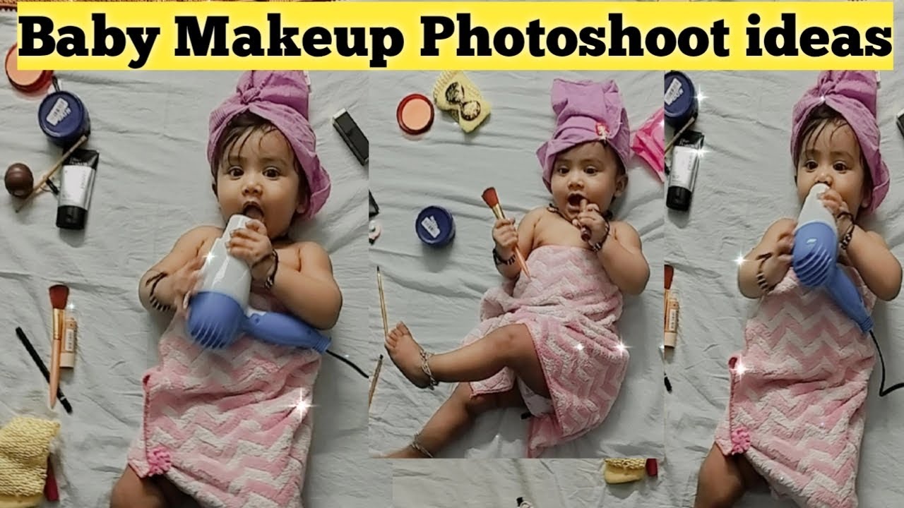 Total Streng i stedet Baby Makeup Photoshoot || Baby photoshoot || Baby photoshoot Diy At Home || Makeup  Photoshoot - YouTube