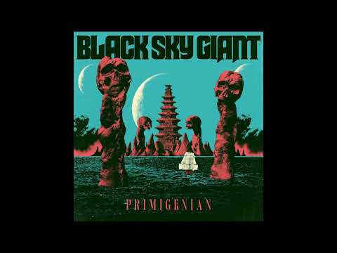 Black Sky Giant - Primigenian (2023) (New Full Album)