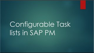 Configurable Tasklists in SAP PM