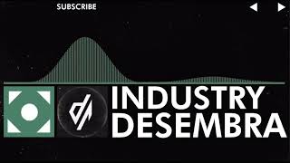 [Moombahcore] Desembra - Industry