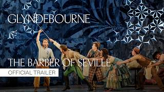 The Barber of Seville | Official trailer | Glyndebourne