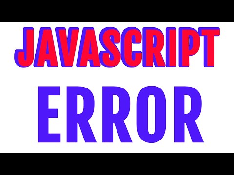 Error Javascript Very  Common 2022
