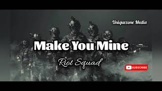 Riot Squad  Make You Wine png  2021