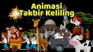 Animasi Takbir Keliling Idul Fitri 1444 H  / 2023