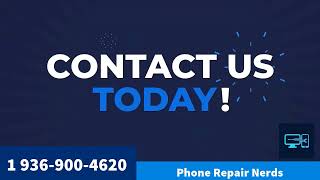 Phone Repair Store Houston Texas - Phone Repair Nerds