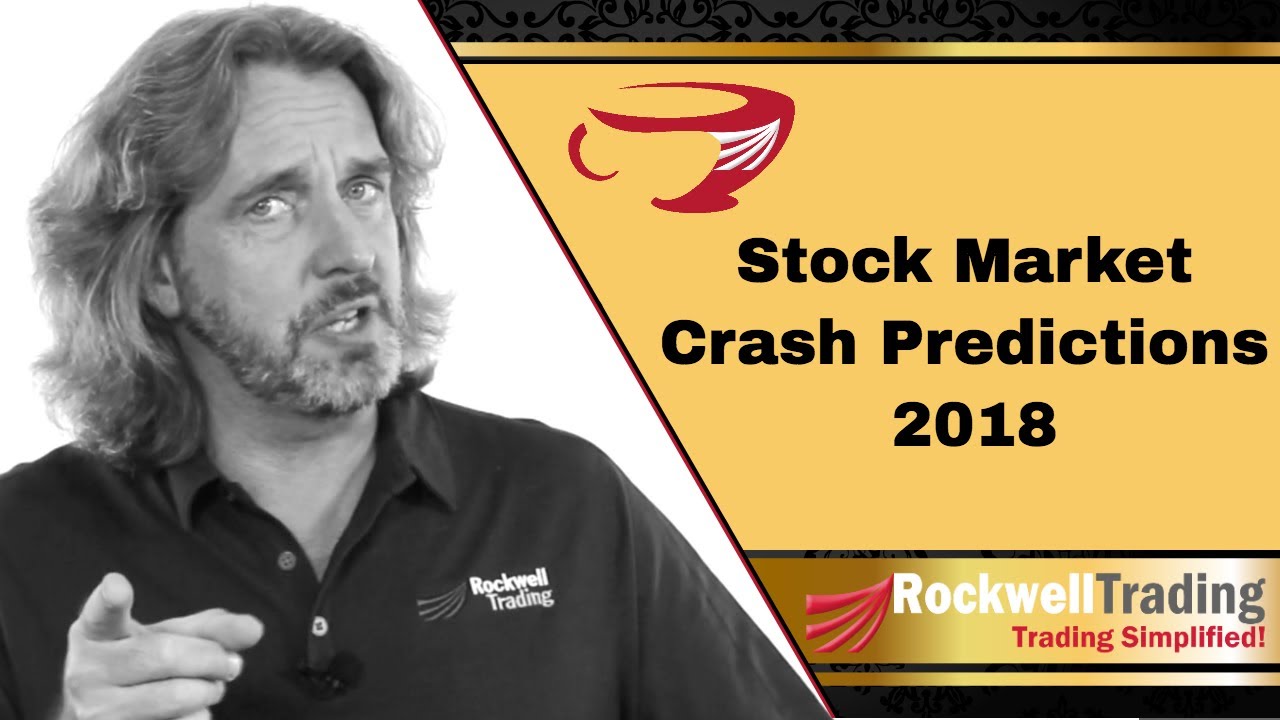 Stock Market Crash Predictions 2018 - and how to survive a ...