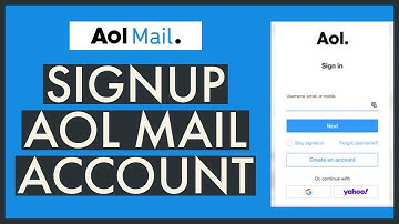 AOL Mail Signup: How To Create AOL Mail Account 2022?