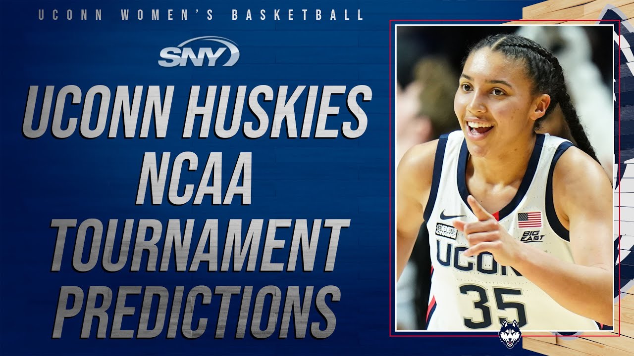 UConn womens basketball predictions for the 2023 NCAA Tournament SNY