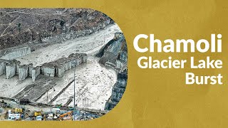 Chamoli -Glacier Lake Burst (E)