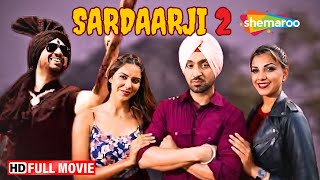 GOAT कलाकार Diljit Dosanjh -  Sardaarji 2 - Full Movie | Sonam Bajwa, Gurpreet Bal | Jabardast Movie