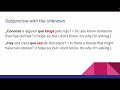 Subjunctive with the Unknown