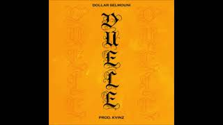 Dollar Selmouni - Duele ft. Kvinz (Audio Official)