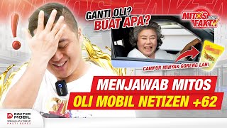 #MitosFakta | Salah Pakai Oli Bisa Bikin Mesin Jebol?  Dokter Mobil Indonesia