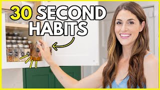 30 SECOND HABITS TO A TIDIER HOME