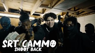 SRT Cammo - Shoot Back ( Official Music Video )