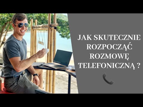 Wideo: Jak Rozpocząć Rozmowę Telefoniczną