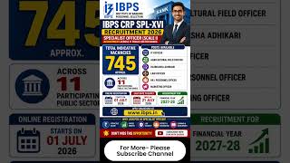 🔥 IBPS SO Recruitment 2026 Out | 745 Specialist Officer Vacancies | Apply Online Before 21 July