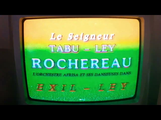 Tabu Ley Rochereau - Exil Ley Intro class=