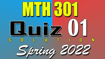 MTH301 Quiz 1 Solution 2022 | MTH301 Quiz 1 Solved Spring 2022 | Live Attempt
