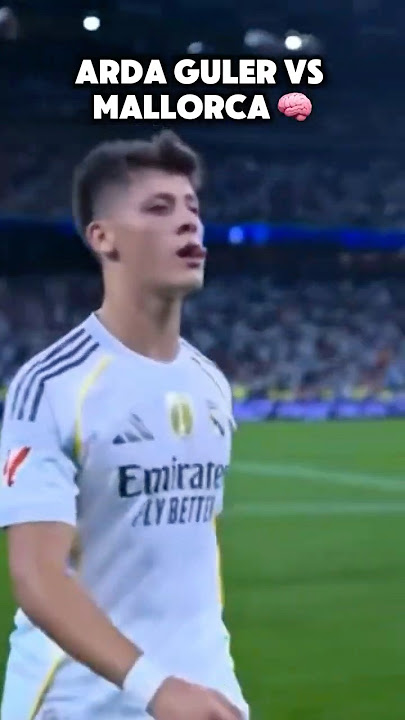 Arda Güler vs Mallorca | Pure Magic ✨ #shorts