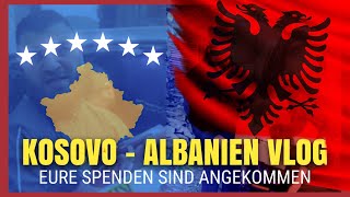 VLOG KOSOVO ALBANIEN DANKE FÜR ALLES!| GHAZI47