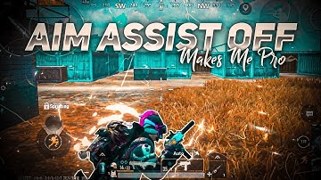 Aim Assist Off Makes Me Pro🔥- SAMSUNG A3,A5,A6,A7,J2,J5,J7,S5,S6,S7,59,A10,A20,A30,A50,A70