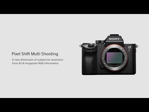 Pixel Shift Multi Shooting | Alpha 7R III | Sony | α