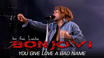 Bon Jovi - You Give Love A Bad Name (Live From London) (Subtitulado)