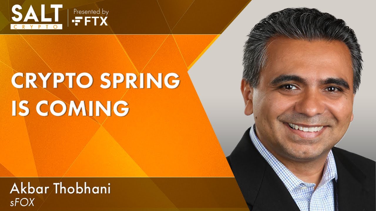 Akbar Thobhani Crypto Spring Is Coming SALT Crypto 294 YouTube Akbar thobhani crypto spring is coming salt crypto 294 youtube