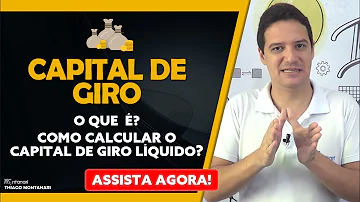 Como fazer o cálculo do capital de giro?