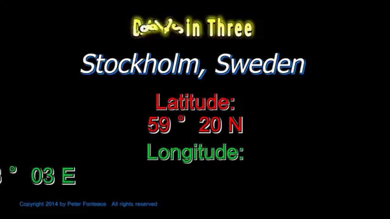 Stockholm Sweden - Latitude and Longitude - Digits in Three - YouTube