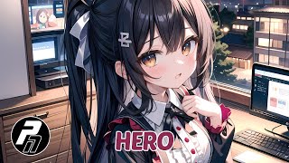 Nightcore  Hero  S