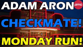 ADAM ARON CHECKMATE MOVE! ALGO IS STARTING TO BUY AMC! MONDAY HUGE RUN! Short Squeeze Update