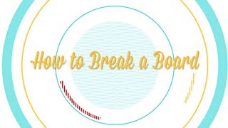 How to Break a Board -- Be More Interesting (Pt. 5 of 8) | Mental Floss