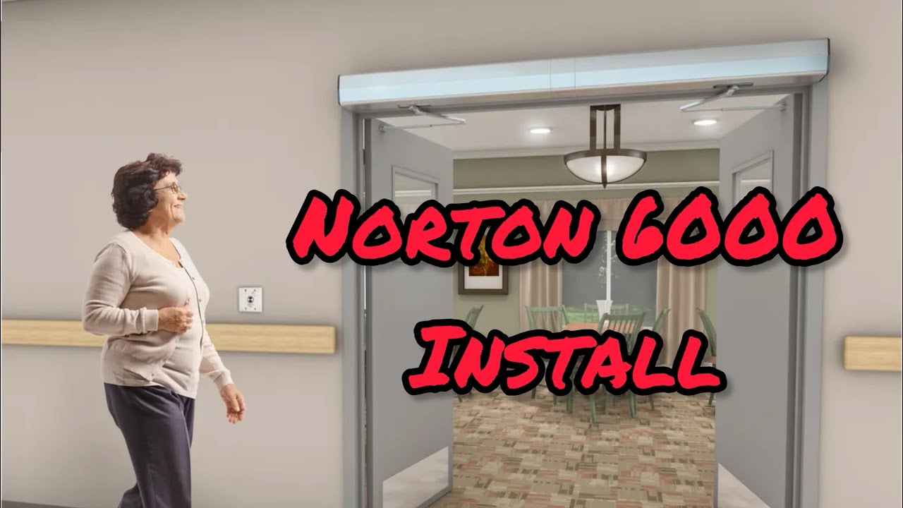 Norton 6000 Series Automatic Door Opener Installation - YouTube