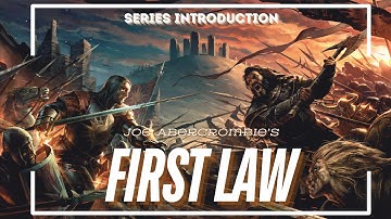 The First Law |  An Introduction to the Series