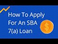 How to Get an SBA 7(a) Loan