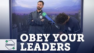 Obey Your Leaders | KONNECT HQ | S04E07