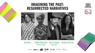Imagining the Past: Resurrected Narratives