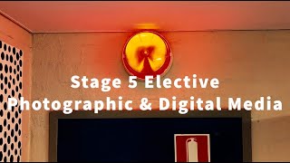 Stage 5 Photographic & Digital Media subject selection video