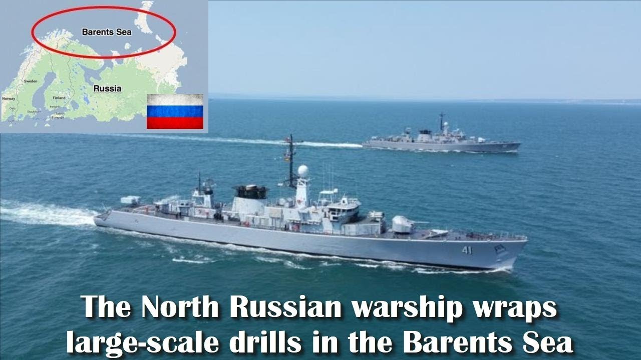 The North Russian warship wraps large-scale drills in the Barents Sea