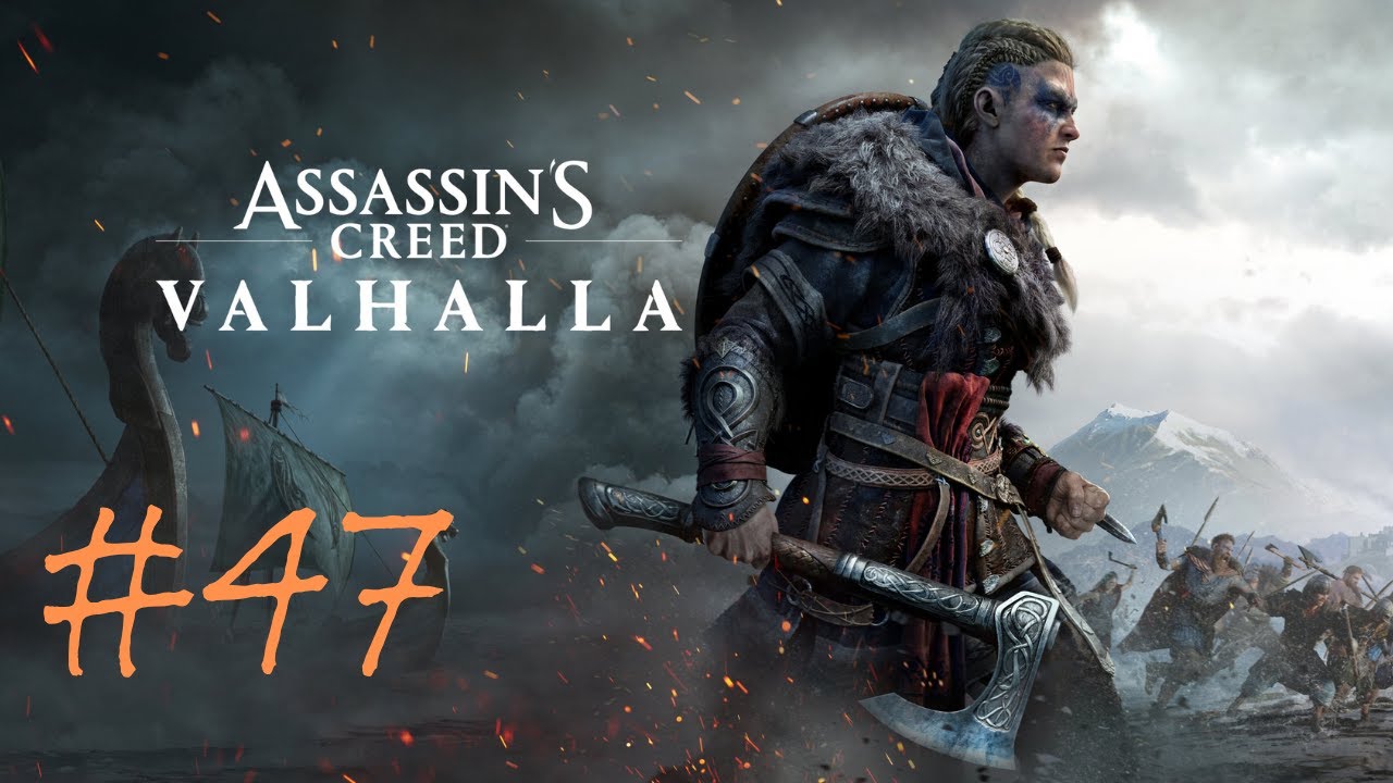Assassions Creed : Valhalla - Full Playthrough - #47 - YouTube