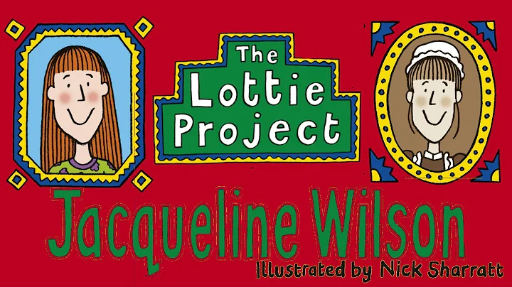 The Lottie Project | Jacqueline Wilson Books