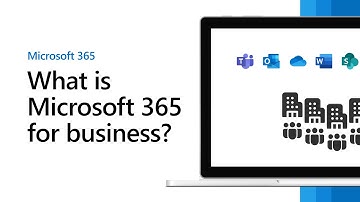 What is Microsoft 365 for business
