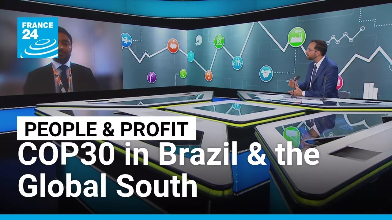 COP30 in Brazil & the Global South: Tackling climate change without the US • FRANCE 24 English