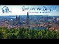 Qué ver en Burgos, Castilla y León