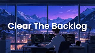 Clear The Backlog – Chillstep Coding Mix for Productivity Boost