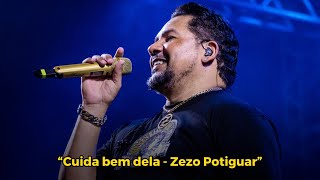 Zezo Potiguar - Cuida bem dela (CD Zezo Fora Do Comum)